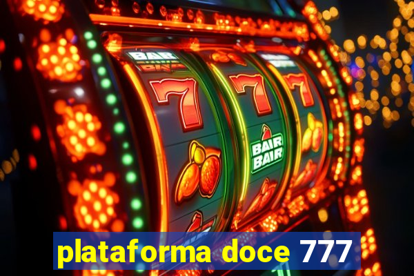 plataforma doce 777